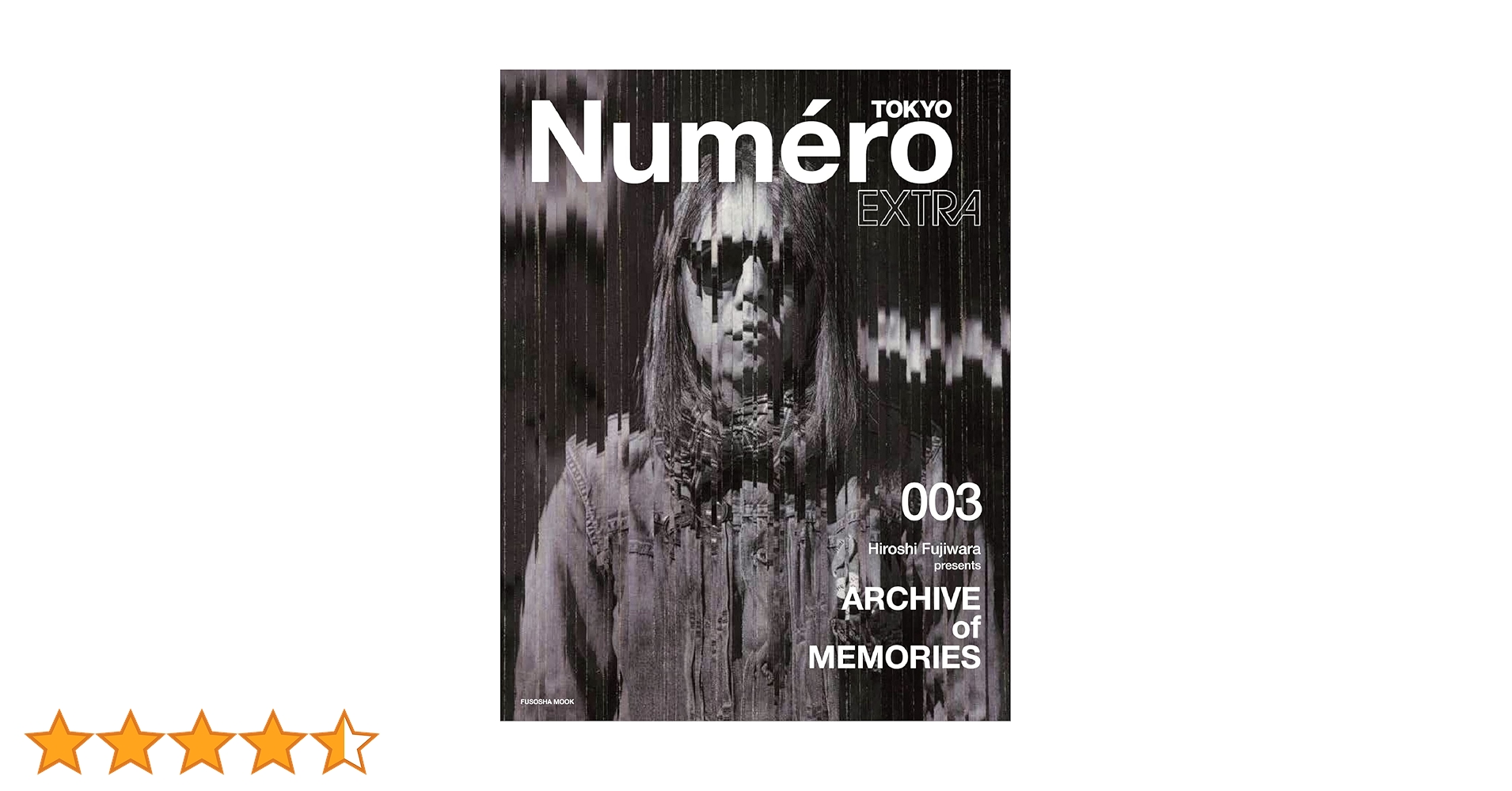 Numero TOKYO EXTRA Hiroshi Fujiwara presents ARCHIVE of